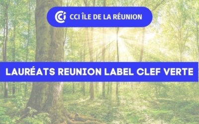 Lauréats Réunion du LABEL Clef Verte 2021
