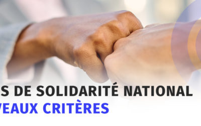 FONDS DE SOLIDARITE NATIONAL : Nouveaux critères