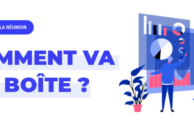 Comment va ma boîte ?