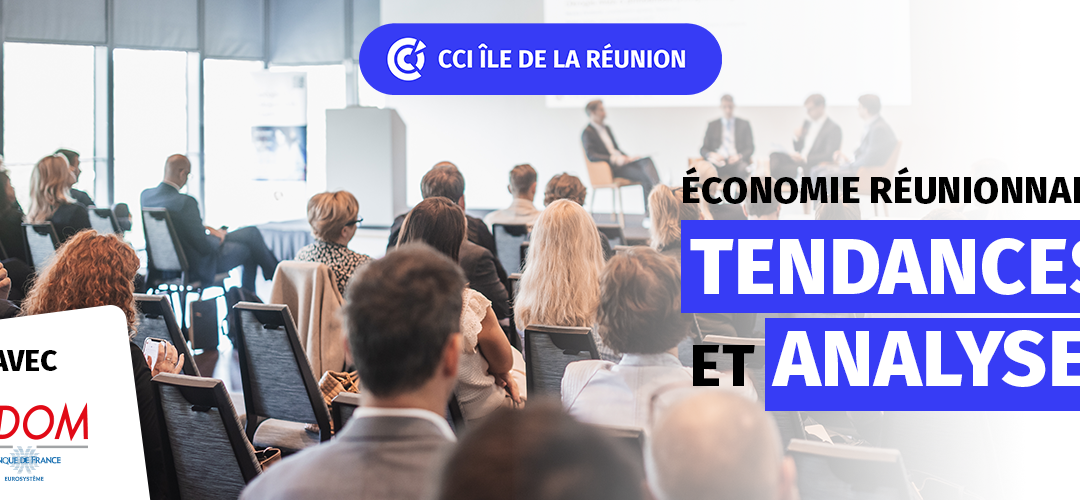 ECONOMIE REUNIONNAISE : Tendances et analyses avec l’IEDOM