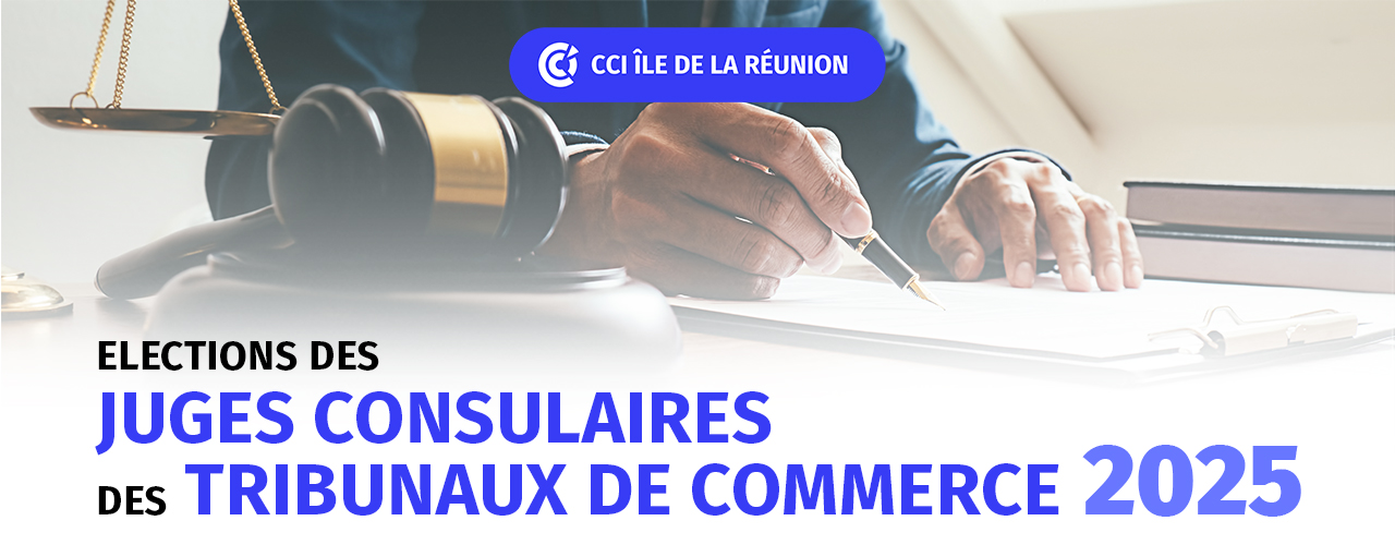 ELECTIONS DES JUGES CONSULAIRES DES TRIBUNAUX DE COMMERCE 2025