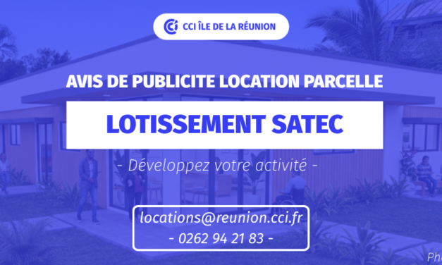 AVIS DE PUBLICITÉ – LOCATION DE PARCELLE LOTISSEMENT SATEC