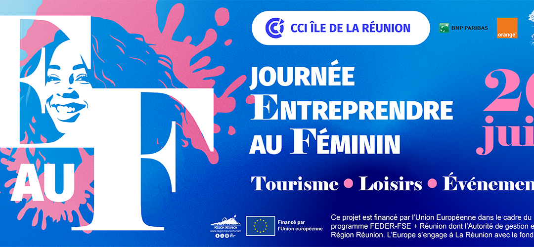 Journée Entreprendre au Féminin 2026 – JEF 2026